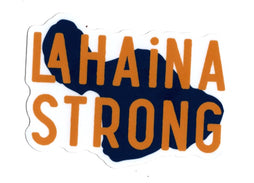 Lahaina Strong Sticker